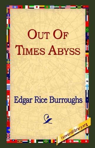 Out of Time's Abyss - Edgar Rice Burroughs
